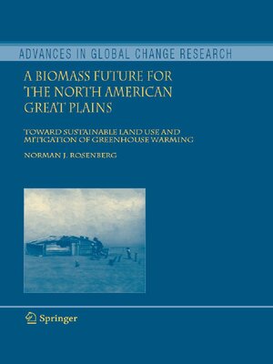 cover image of A Biomass Future for the North American Great Plains